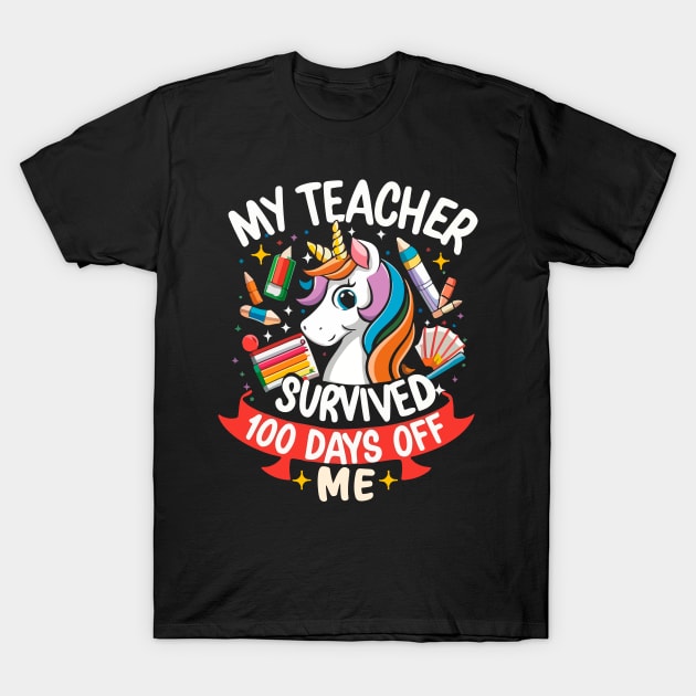 100 day of school Shirt My Teacher Survived 100 Days of me T-Shirt by patrickadkins